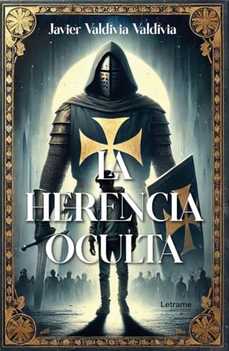 La herencia oculta (THRILLER, Band 1) von Letrame S.L.