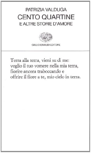 Cento quartine e altre storie d'amore (Collezione di poesia, Band 265)