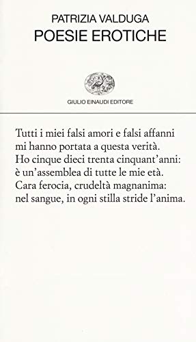 Poesie erotiche (Collezione di poesia, Band 457) von Einaudi