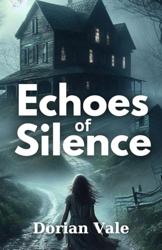 Echoes of Silence von Independently published