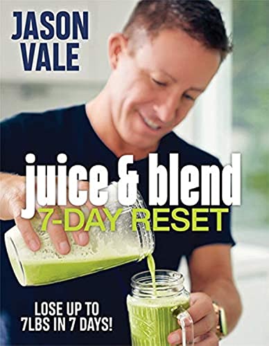 Juice & Blend: 7-Day Reset von Juice Master Publications