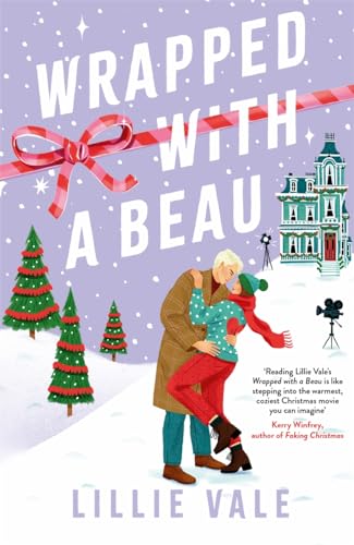 Wrapped With a Beau: The perfect small-town spicy enemies to lovers romance von Zaffre