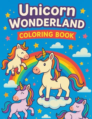 Unicorn Wonderland von Independently published