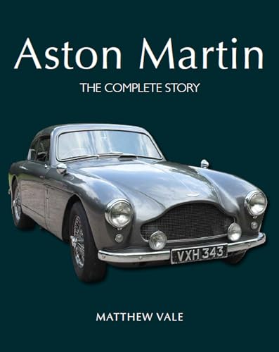 Aston Martin: The Complete Story von The Crowood Press Ltd