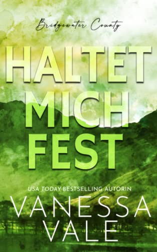 Haltet Mich Fest Haltet Mich Fest