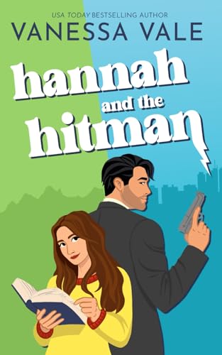 Hannah and the Hitman (The Hitman and The Fixer, Band 1) Hannah and the Hitman (The Hitman and The Fixer, Band 1) von Bridger Media
