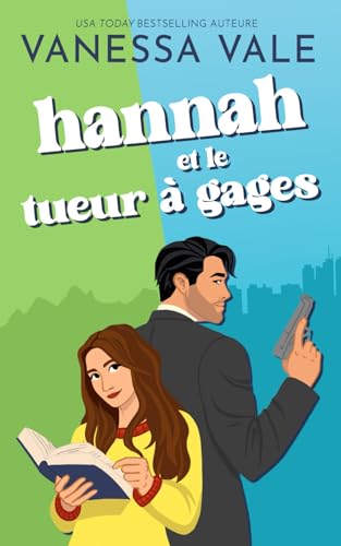 Hannah et le tueur à gages Hannah et le tueur à gages von Bridger Media