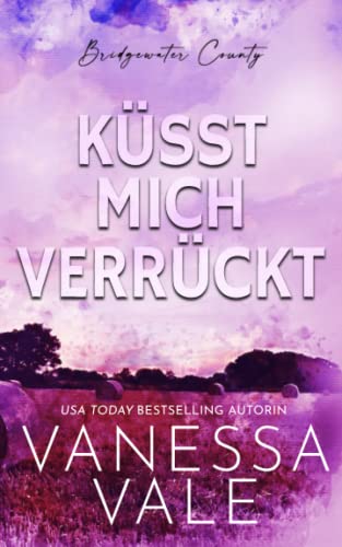 Küsst Mich Verrückt Küsst Mich Verrückt