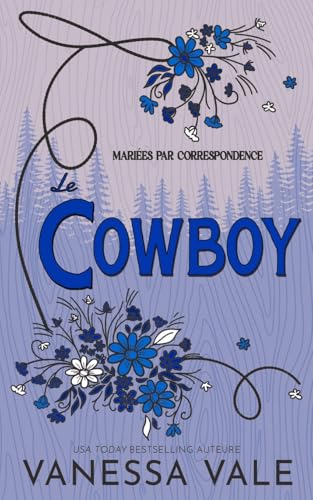 Le cowboy (Mariées Par Correspondance) von Bridger Media
