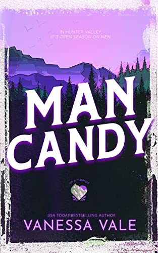 Man Candy (On A Manhunt, Band 2) Man Candy (On A Manhunt, Band 2) von Bridger Media