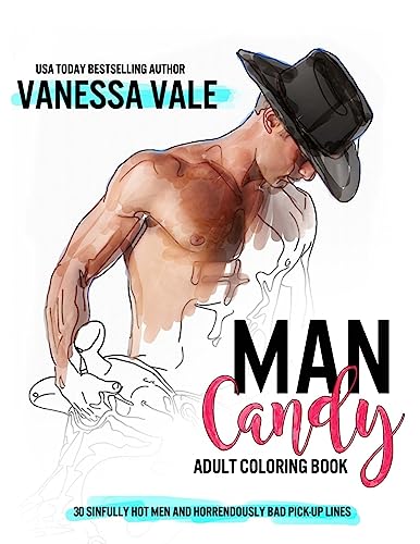 Man Candy: An Adult Coloring Book with 30 Hot Men and Pick-up Lines to Calm and Relax Man Candy: An Adult Coloring Book with 30 Hot Men and Pick-up Lines to Calm and Relax von CREATESPACE