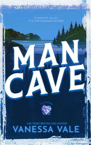 Man Cave (On A Manhunt, Band 3) Man Cave (On A Manhunt, Band 3)