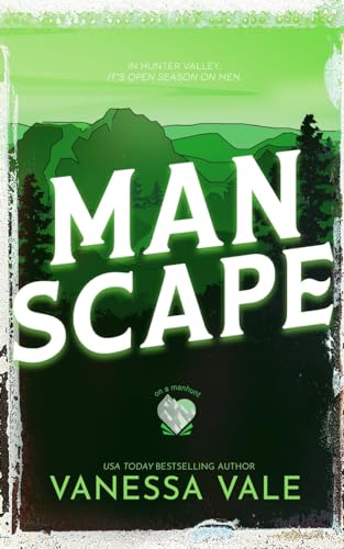 Man Scape (On A Manhunt, Band 5) von Bridger Media