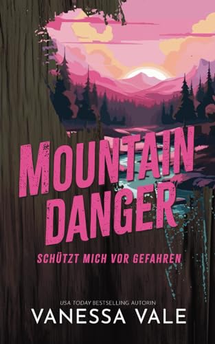 Mountain Danger - schützt mich vor Gefahren (Wild Mountain Men, Band 4)