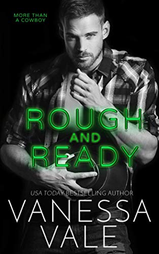 Rough and Ready (More Than A Cowboy, Band 2)