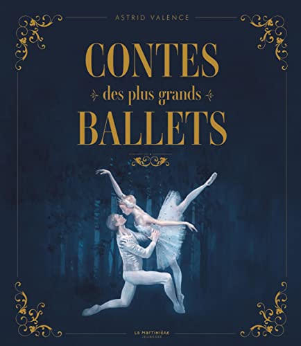Contes des plus grands ballets von MARTINIERE J
