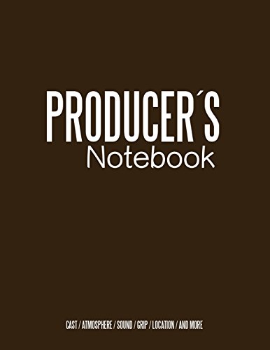 Producers Notebook: Cinema notebooks for cinema artists