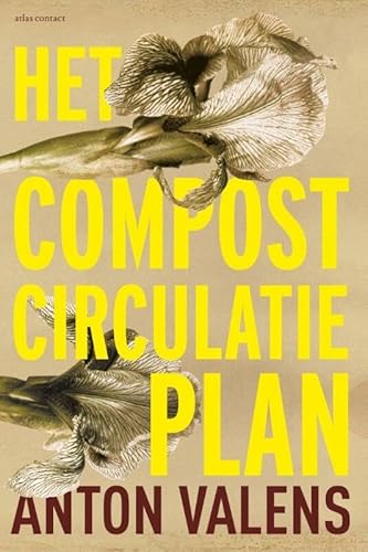 Het compostcirculatieplan: roman von Atlas Contact