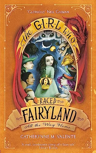 The Girl Who Raced Fairyland All the Way Home