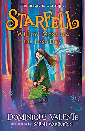 Starfell: Willow Moss and the Lost Day: Starfell (1) von Harper Collins Publ. UK