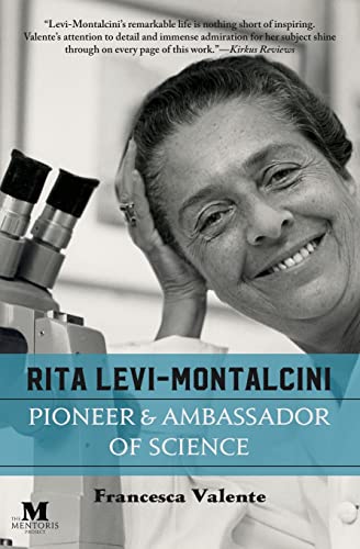 Rita Levi-Montalcini: Pioneer & Ambassador of Science von Barbera Foundation Inc