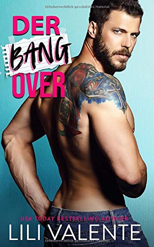 Der Bangover (Die Bangover-Serie, Band 1) von Independently published