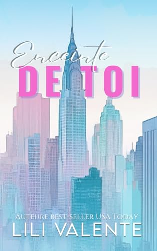 Enceinte de Toi: Une romance torride avec différence d'âge (MILLIARDAIRES INTERDITS, Band 4) von Independently published