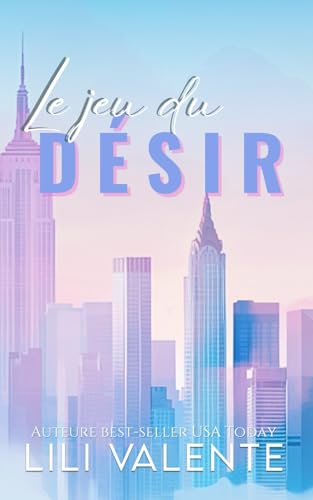 Le jeu du Désir: Une romance torride avec différence d'âge (MILLIARDAIRES INTERDITS, Band 3) von Independently published