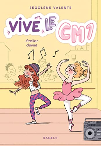 Vive le CM1 ! Atelier danse: Vive le CM1 ! Vive le CM1 ! Atelier danse: Vive le CM1 ! von RAGEOT