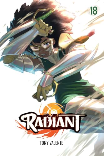 Radiant, Vol. 18 (RADIANT GN, Band 18) von Unknown