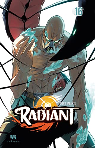 Radiant - Tome 16 von ANKAMA