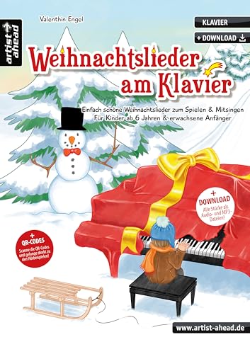 Weihnachtslieder am Klavier: Einfach schöne Weihnachtslieder zum Spielen & Mitsingen - für Kinder ab 6 Jahren & Erwachsene. Spielbuch für Piano. ... zum Spielen & Mitsingen - ab 6 Jahren! Weihnachtslieder am Klavier: Einfach schöne Weihnachtslieder zum Spielen & Mitsingen - für Kinder ab 6 Jahren & Erwachsene. Spielbuch für Piano. ... zum Spielen & Mitsingen - ab 6 Jahren!