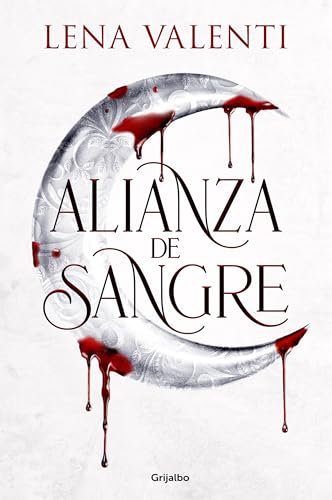 Alianza de Sangre / Blood Alliance (Ficción) von Prh Grupo Editorial