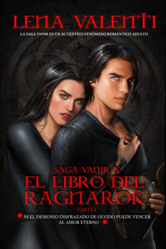 El libro del Ragnarök: Primera parte (Saga Vanir, Band 10)