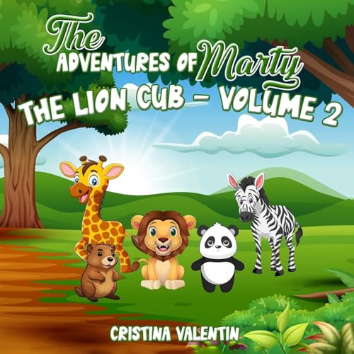 The Adventures of Marty the Lion Cub-Volume 2 von Book Publishers USA