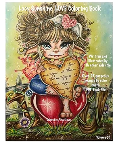 Lacy Sunshine Love Coloring Book: Valentine Love Fairies, Sprites, Dragons, Hearts and More Adult Colorng Book All Ages Volume 51 (Lacy Sunshine Coloring Books, Band 51) von CREATESPACE