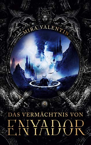 Das Vermächtnis von Enyador (Enyador-Saga, Band 4)