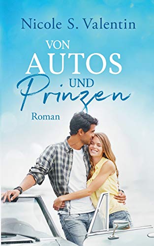 von Autos und Prinzen