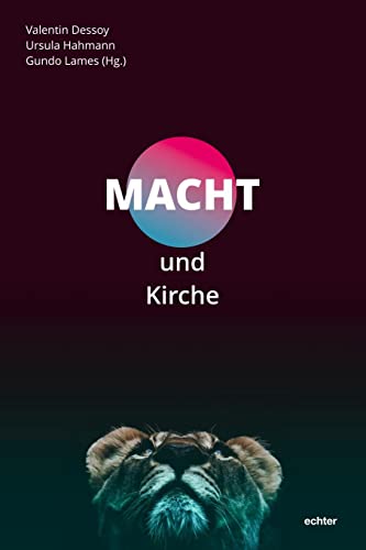 Macht und Kirche von Echter Verlag GmbH