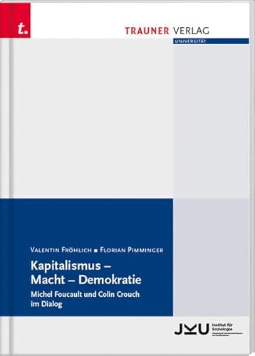 Kapitalismus - Macht - Demokratie von Trauner Verlag