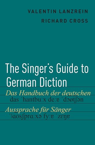 The Singer's Guide to German Diction