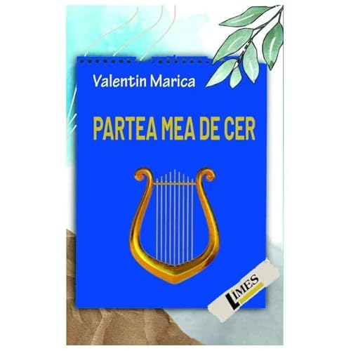 Partea Mea De Cer von Limes