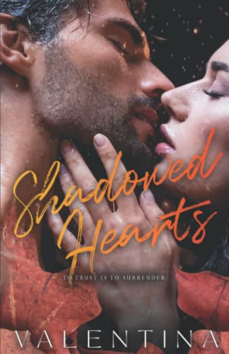 Shadowed Hearts: An Age Gap Forced Proximity Romance (The Broken Hearts Series, Band 2)