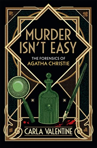 Murder Isn't Easy: The Forensics of Agatha Christie von Sphere