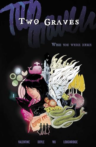 Two Graves Volume 1: Wish You Were Here (TWO GRAVES TP) von Image Comics