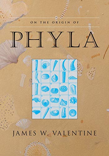 On the Origin of Phyla von University of Chicago Press
