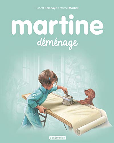 Les albums de Martine: Martine demenage Les albums de Martine: Martine demenage