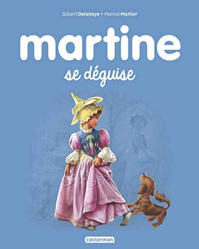 Les albums de Martine: Martine se deguise von CASTERMAN