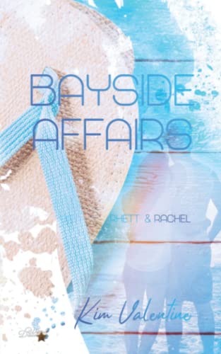 Bayside Affairs: Rhett & Rachel (Bayside-College-Reihe, Band 3)