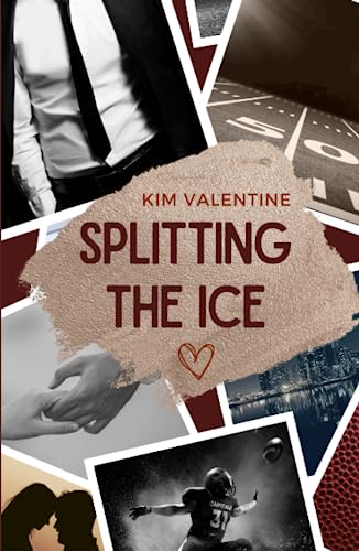 Splitting the Ice (Chicago Saints Eishockey, Band 4) von Independently published